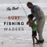 best fishing waders for surf fishing